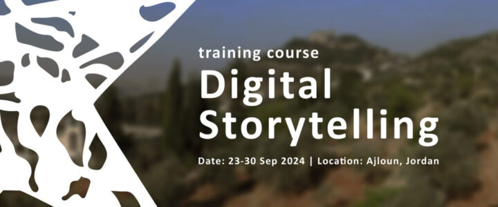 Corso di formazione Erasmus+ “Digital Storytelling” ad Ajloun, Giordania