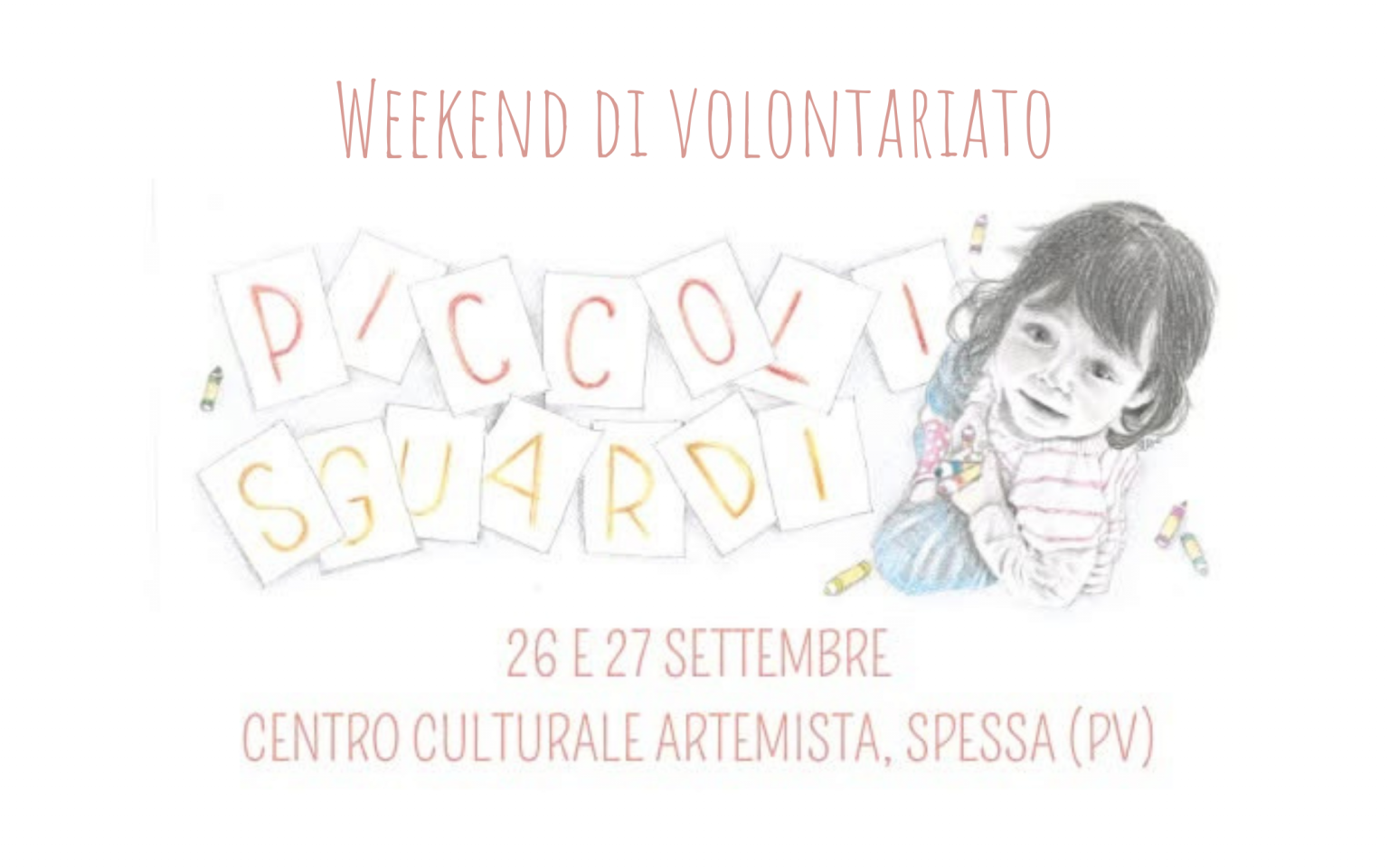 Weekend di volontariato a Pavia per il Festival “Piccoli Sguardi”
